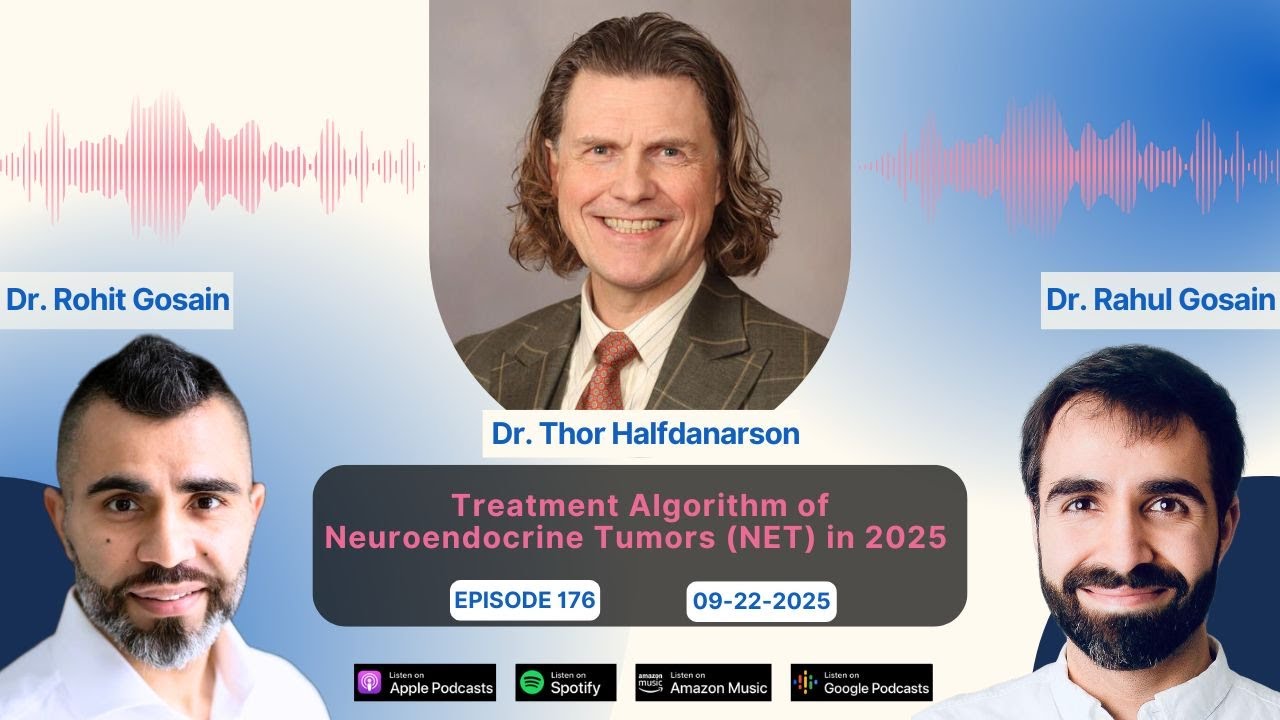 Treatment Algorithm of Neuroendocrine Tumors (NET) in 2025 - Dr. Thor Halfdanarson